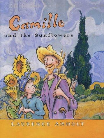 Camille and the Sunflowers (Anholts Artists) book cover