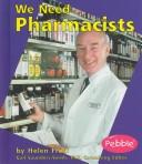 We Need Pharmacists book cover