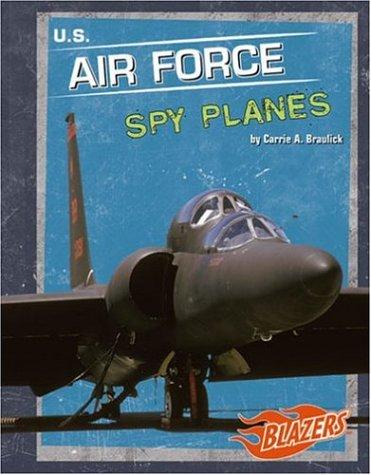 U.S. Air Force Spy Planes book cover