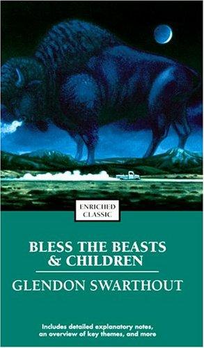 Bless the Beasts & Children book cover