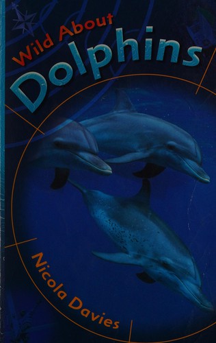 Wild About Dolphins book cover