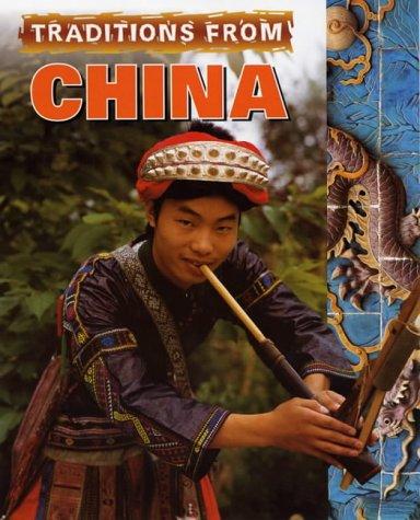 Traditions from China (Cultural Journeys) book cover