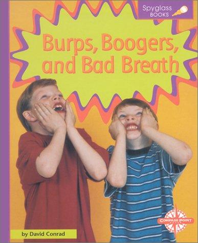 Burps, Boogers, and Bad Breath book cover