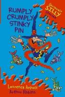 Rumply Crumply Stinky Pin book cover