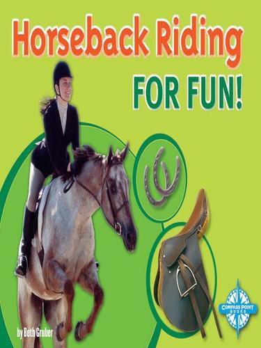 Horseback Riding for Fun! book cover