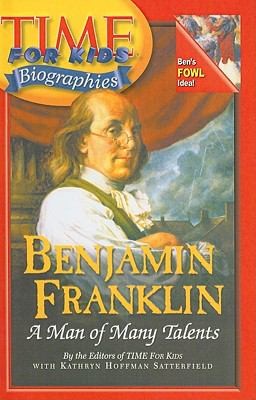 Benjamin Franklin: A Man of Many Talents book cover