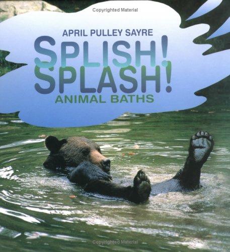 Splish! Splash! Animal Baths book cover
