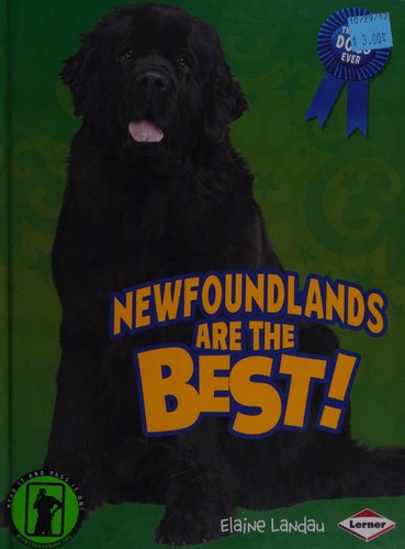 Newfoundlands Are the Best! book cover