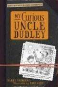 My curious Uncle Dudley book cover
