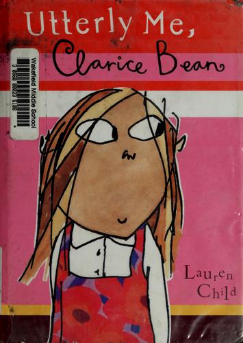Utterly me, Clarice Bean book cover