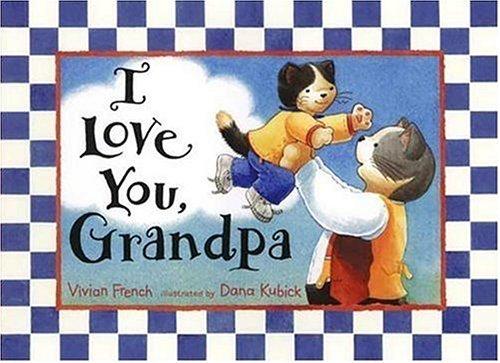 I love you, Grandpa book cover