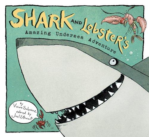 Shark and Lobster's amazing undersea adventure book cover