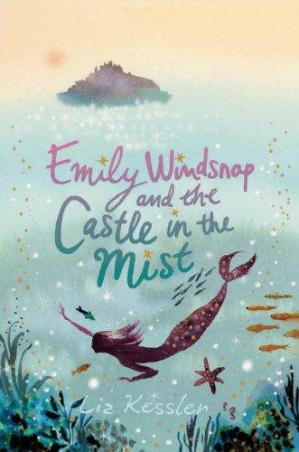 Emily Windsnap and the Castle in the Mist (Emily Windsnap) book cover