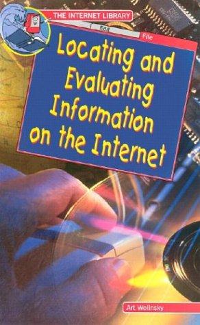 Locating and evaluating information on the Internet book cover