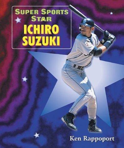 Super Sports Star Ichiro Suzuki book cover