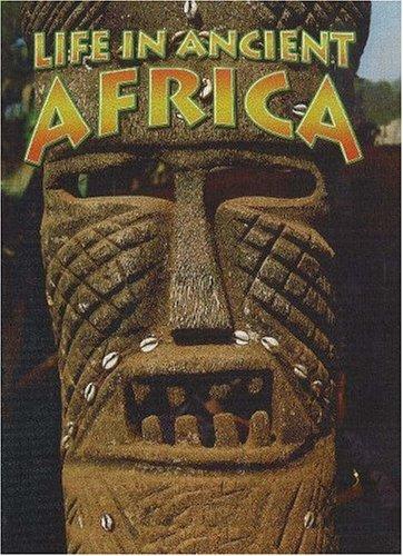 Life in Ancient Africa book cover