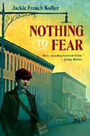 Nothing to Fear book cover