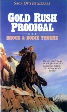Gold rush prodigal book cover