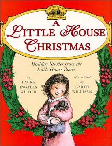 Little House Christmas Holiday Stories from the Little House Books book cover