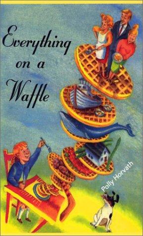 Everything on a Waffle book cover