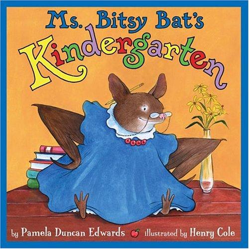 Ms. Bitsy Bat's Kindergarten book cover