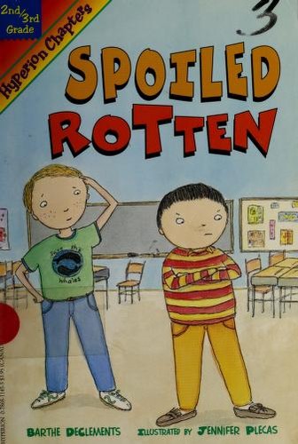 Spoiled rotten book cover