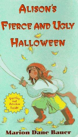 Alison's fierce and ugly Halloween book cover