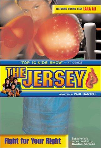 Jersey, The: Fight for Your Right - Book #7 book cover