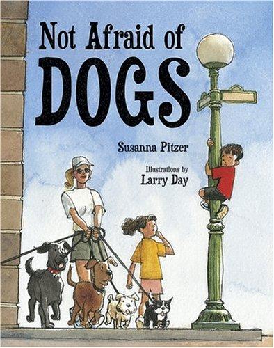 Not afraid of dogs book cover