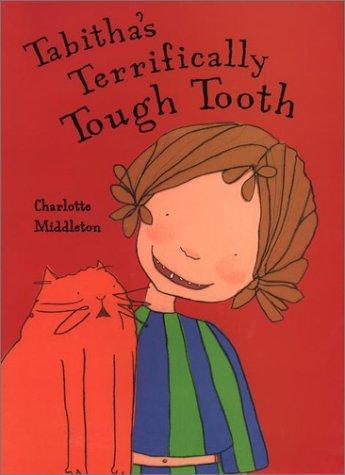 Tabitha's terrifically tough tooth book cover