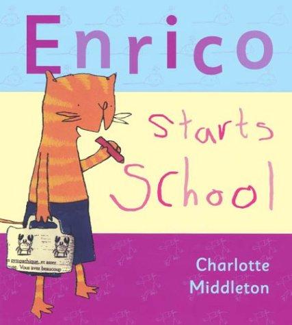 Enrico starts school book cover