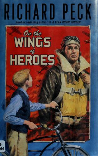 On The Wings of Heroes book cover