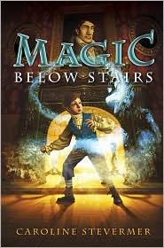 Magic below stairs book cover