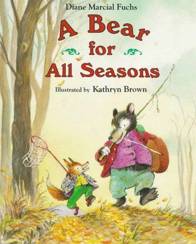A Bear for All Seasons book cover
