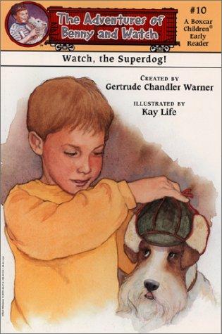 Watch, the Superdog! (Boxcar Children Early Reader #10) book cover