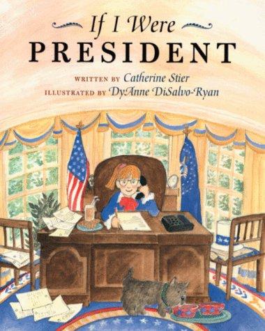If I Were President book cover