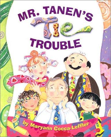 Mr. Tanen's tie trouble book cover
