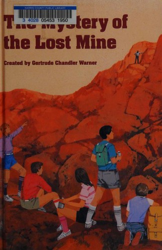 The Mystery of the Lost Mine (The Boxcar Children Mysteries #52) book cover