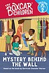 Mystery Behind the Wall (The Boxcar Children: Time to Read, Level 2) book cover