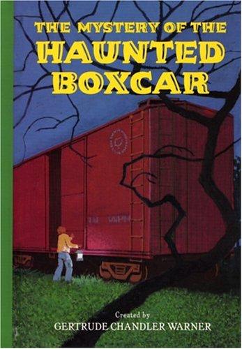 The Mystery of the Haunted Boxcar book cover