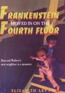 Frankenstein moved in on the fourth floor book cover