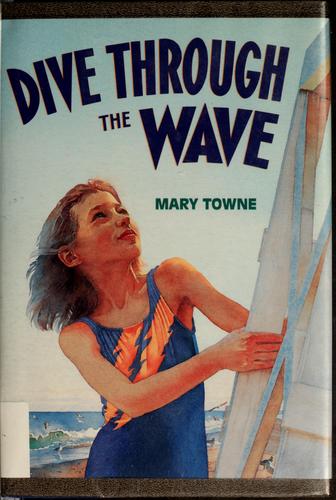 Dive through the wave book cover