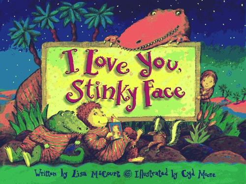 I Love You, Stinky Face book cover