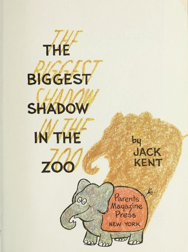 Biggest shadow in the zoo book cover