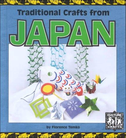 Traditional Crafts from Japan (Culture Crafts) book cover