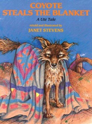 Coyote Steals the Blanket book cover