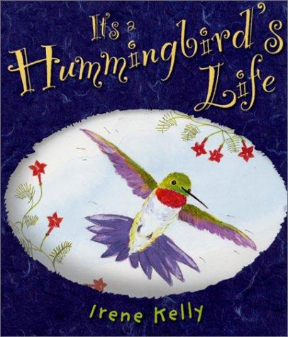 It's a Hummingbird's Life book cover