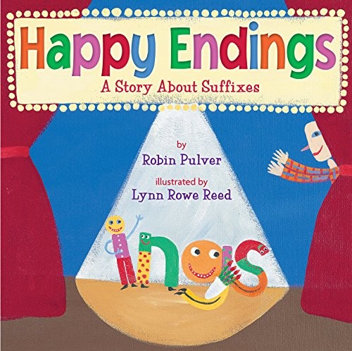 Happy Endings: A Story about Suffixes book cover