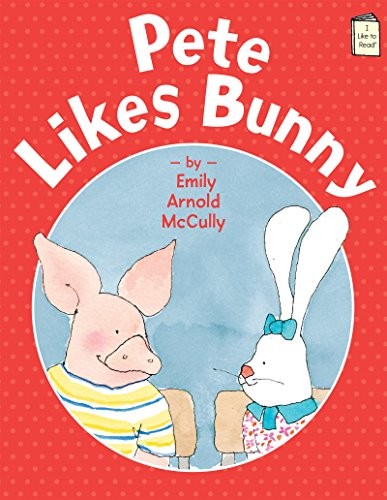 Pete Likes Bunny book cover
