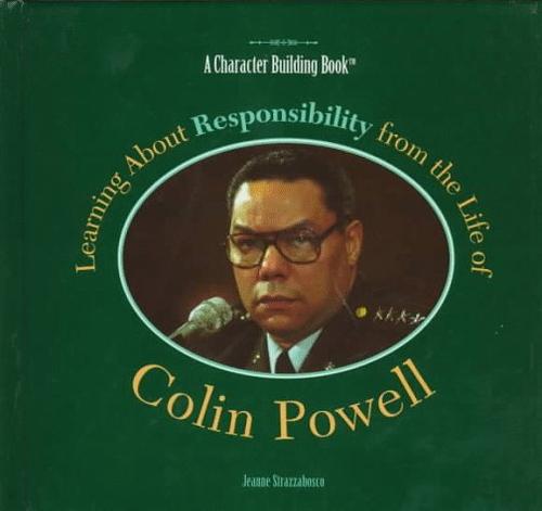 Learning about responsibility from the life of Colin Powell book cover